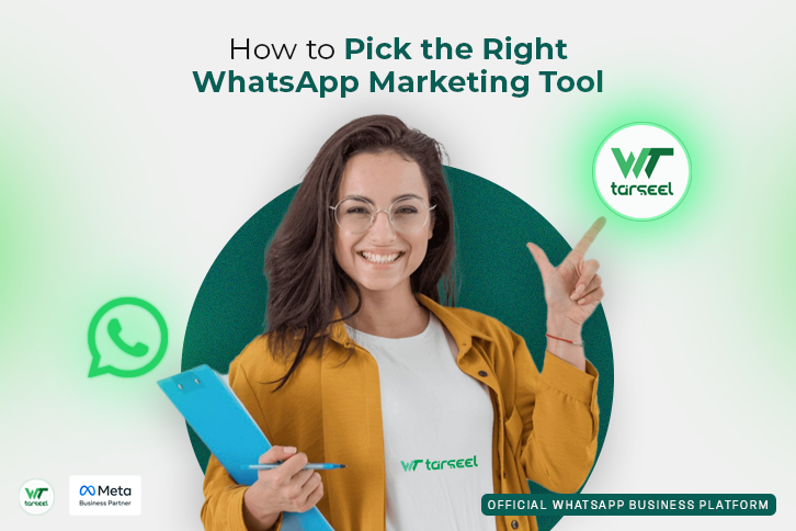 How-to-Pick-the-Right-WhatsApp-Marketing-Tool