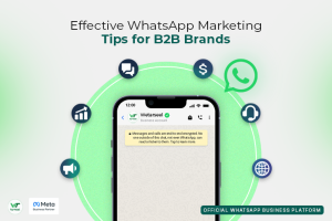 Whatsapp marketing tips for b2b brands