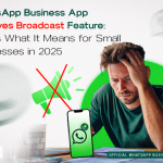 WhatsApp-Business-App-Removes-Broadcast-Feature