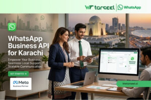 WhatsApp Business API for Karachi