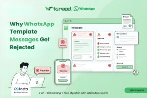 Glossary: 30+ WhatsApp API Terms Every Business Owner Should Know 4 Why WhatsApp Template Messages Get Rejected