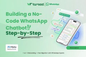 Building a No-Code WhatsApp Chatbot: Step-by-Step Guide 4 No-Code WhatsApp Chatbot